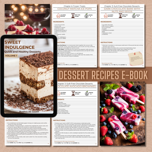 Sweet Indulgence: Quick and Healthy Desserts Vol 1 (E-book PDF Download)